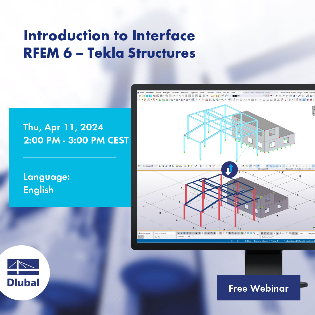 Présentation de l'interface\n RFEM 6 - Tekla Structures
